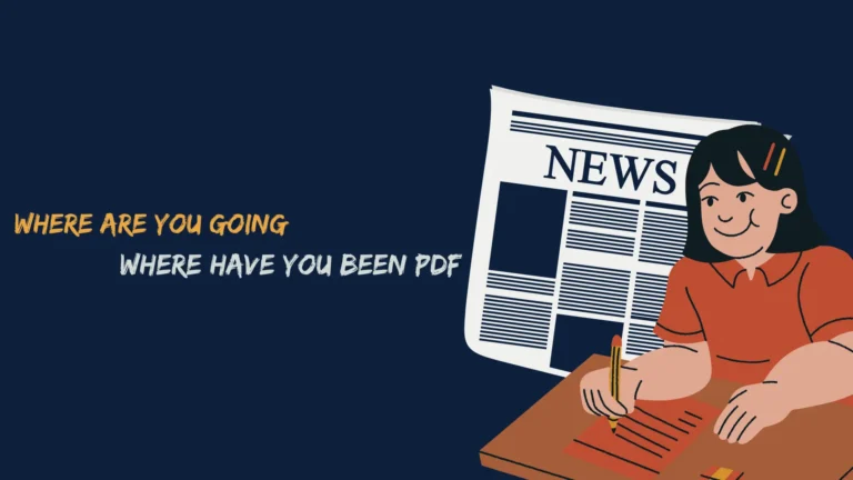 Where are you Going where have you been PDF