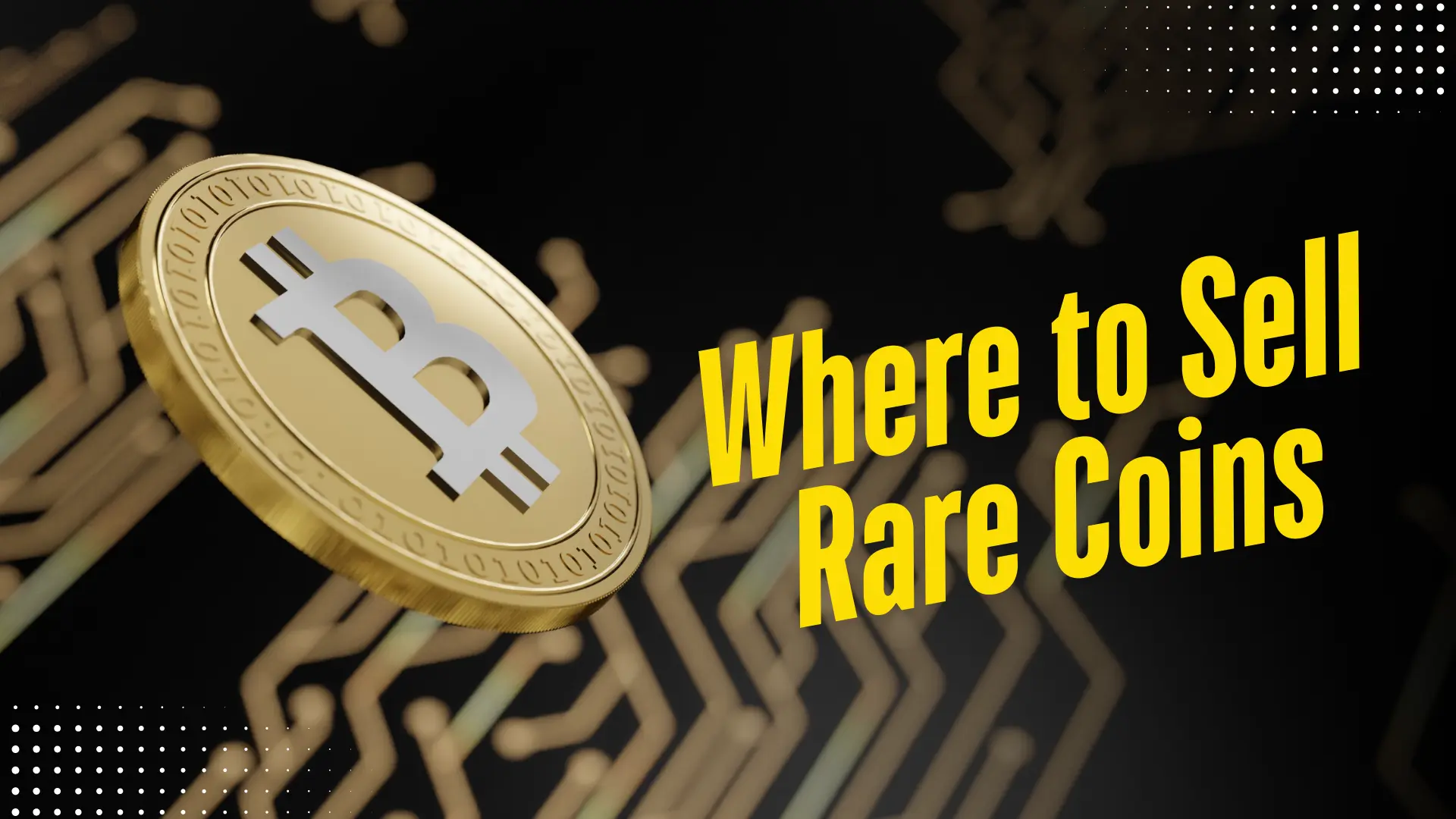 Where to Sell Rare Coins